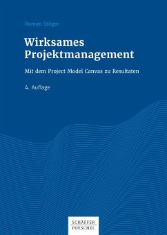 Wirksames Projektmanagement (eBook, ePUB) - Stöger, Roman