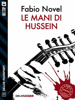 Le mani di Hussein (eBook, ePUB) - Novel, Fabio