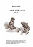 Cortometraggio colour (eBook, PDF)