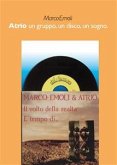 Atrio un gruppo, un disco, un sogno (eBook, PDF)