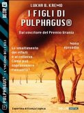 I figli di Pulphagus® (eBook, ePUB)