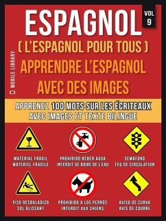Cover Espagnol ( L'Espagnol Pour Tous ) - Apprendre l'espagnol avec des images (Vol 9) (eBook, ePUB)