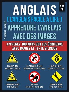 Anglais ( L'Anglais facile a lire ) - Apprendre L'Anglais Avec Des Images (Vol 9) (eBook, ePUB) - Library, Mobile