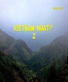 Vietnam What? 2 (eBook, ePUB)