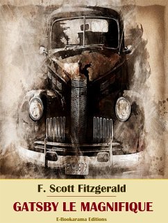 Gatsby le Magnifique (eBook, ePUB) - Scott Fitzgerald, F.