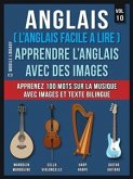 Anglais ( L&quote;Anglais facile a lire ) - Apprendre L&quote;Anglais Avec Des Images (Vol 10) (eBook, ePUB)