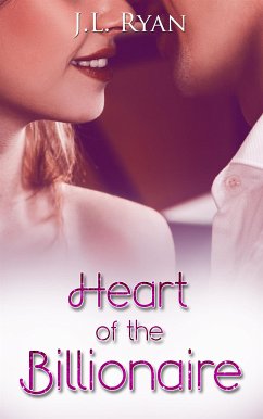 Heart of the Billionaire (eBook, ePUB) - Ryan, J.L.