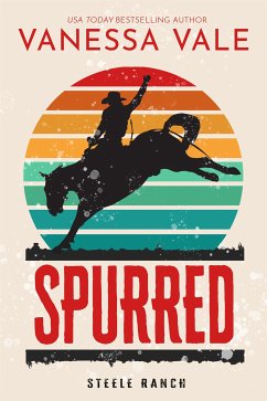 Spurred (eBook, ePUB) - Vale, Vanessa