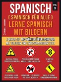 Spanisch (Spanisch für alle) Lerne Spanisch mit Bildern (Vol 9) (eBook, ePUB)