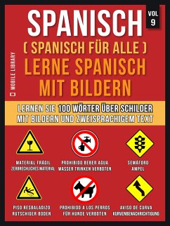 Spanisch (Spanisch für alle) Lerne Spanisch mit Bildern (Vol 9) (eBook, ePUB) - Library, Mobile