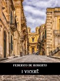 I Viceré (eBook, ePUB) I Viceré (eBook, ePUB)