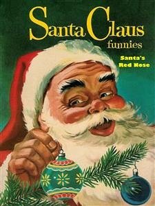 Santa's Red Nose (fixed-layout eBook, ePUB) - Claus, Santa