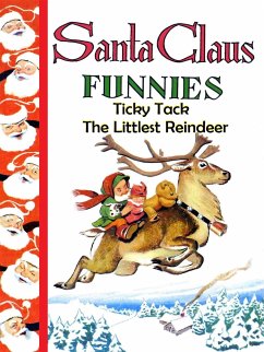 Ticky Tack - The Littlest Reindeer (fixed-layout eBook, ePUB) - Claus, Santa