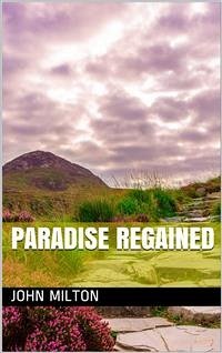 Paradise Regained (eBook, ePUB) - Milton, John