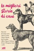 Le migliori storie di cani (eBook, ePUB)