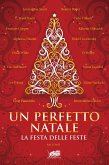 Un perfetto Natale. Storie classiche della festa delle feste (eBook, ePUB)