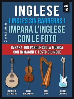 Inglese ( Ingles Sin Barreras ) Impara L'Inglese Con Le Foto (Vol 10) (eBook, ePUB) - Library, Mobile