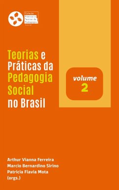 Cover Teorias e Práticas da Pedagogia Social no Brasil (v. 2) (eBook, ePUB)