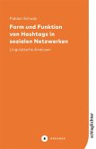Form und Funktion von Hashtags in sozialen Netzwerken (eBook, PDF)