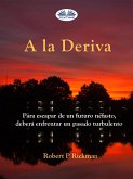 A La Deriva (eBook, ePUB)