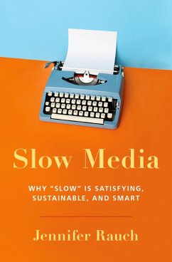 Slow Media (eBook, PDF) - Rauch, Jennifer
