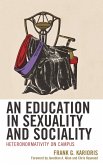 An Education in Sexuality and Sociality (eBook, ePUB)