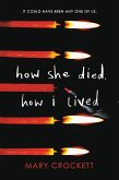 How She Died, How I Lived (eBook, ePUB)