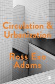 Circulation and Urbanization (eBook, ePUB)
