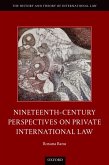 Nineteenth Century Perspectives on Private International Law (eBook, PDF)