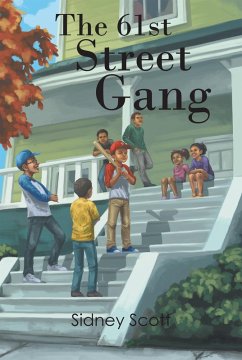 The 61St Street Gang (eBook, ePUB) - Scott, Sidney