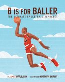 B is for Baller (eBook, PDF)