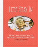 Let's Stay In (eBook, ePUB)