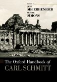 The Oxford Handbook of Carl Schmitt (eBook, PDF)