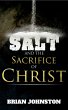 Salt and the Sacrifice of Christ... - Bild 1