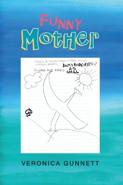 Funny Mother (eBook, ePUB) - Gunnett, Veronica