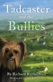 Tadcaster and the Bullies (eBook, ePUB)