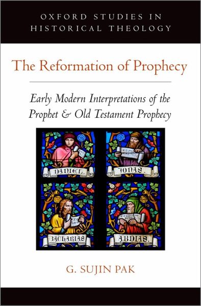 The Reformation of Prophecy (eBook, PDF)