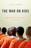 The War on Kids (eBook, PDF)