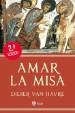 Amar la Misa (eBook, ePUB)