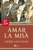 Amar la Misa (eBook, ePUB)