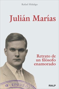 Cover Julián Marías. Retrato de un filósofo enamorado (eBook, ePUB)