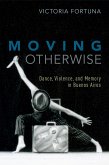 Moving Otherwise (eBook, PDF)