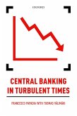 Central Banking in Turbulent Times (eBook, PDF)