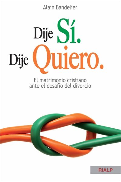 Dije sí. Dije quiero (eBook, ePUB) Dije sí. Dije quiero (eBook, ePUB)