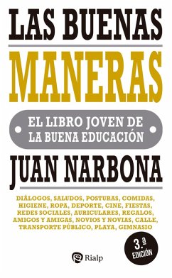 Las buenas maneras (eBook, ePUB) - Narbona Cárceles, Juan