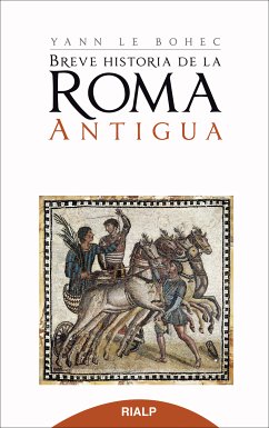 Breve Historia de la Roma antigua (eBook, ePUB) - le Bohec, Yann