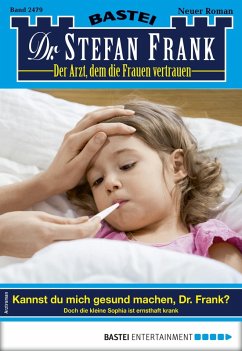 Dr. Stefan Frank 2479 (eBook, ePUB) - Frank, Stefan