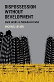 Dispossession without Development (eBook, PDF)