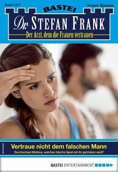 Dr. Stefan Frank 2477 (eBook, ePUB) - Frank, Stefan