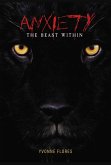 Anxiety, The Beast Within (eBook, ePUB)